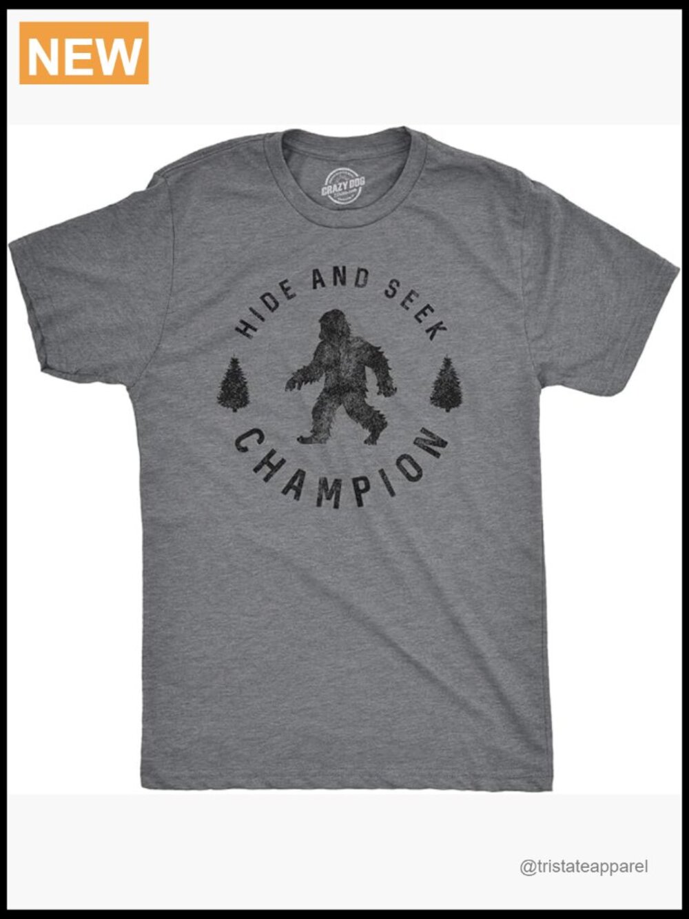 Funny Bigfoot Graphic Tee Hide & Seek Champion T-Shirt